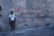 DEFTONES MEANS LIFE!!!